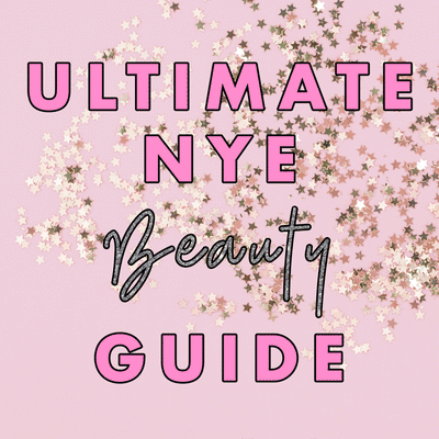 The Ultimate New Years Eve Beauty Guide
